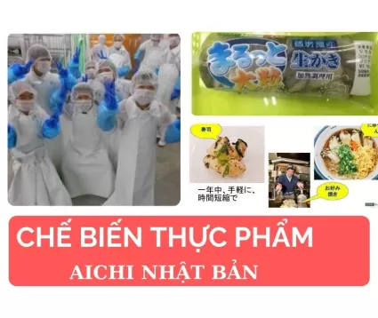 TUYỂN 4 NAM ĐƠN HÀNG CHẾ BIẾN THỰC PHẨM TẠI AICHI NHẬT BẢN